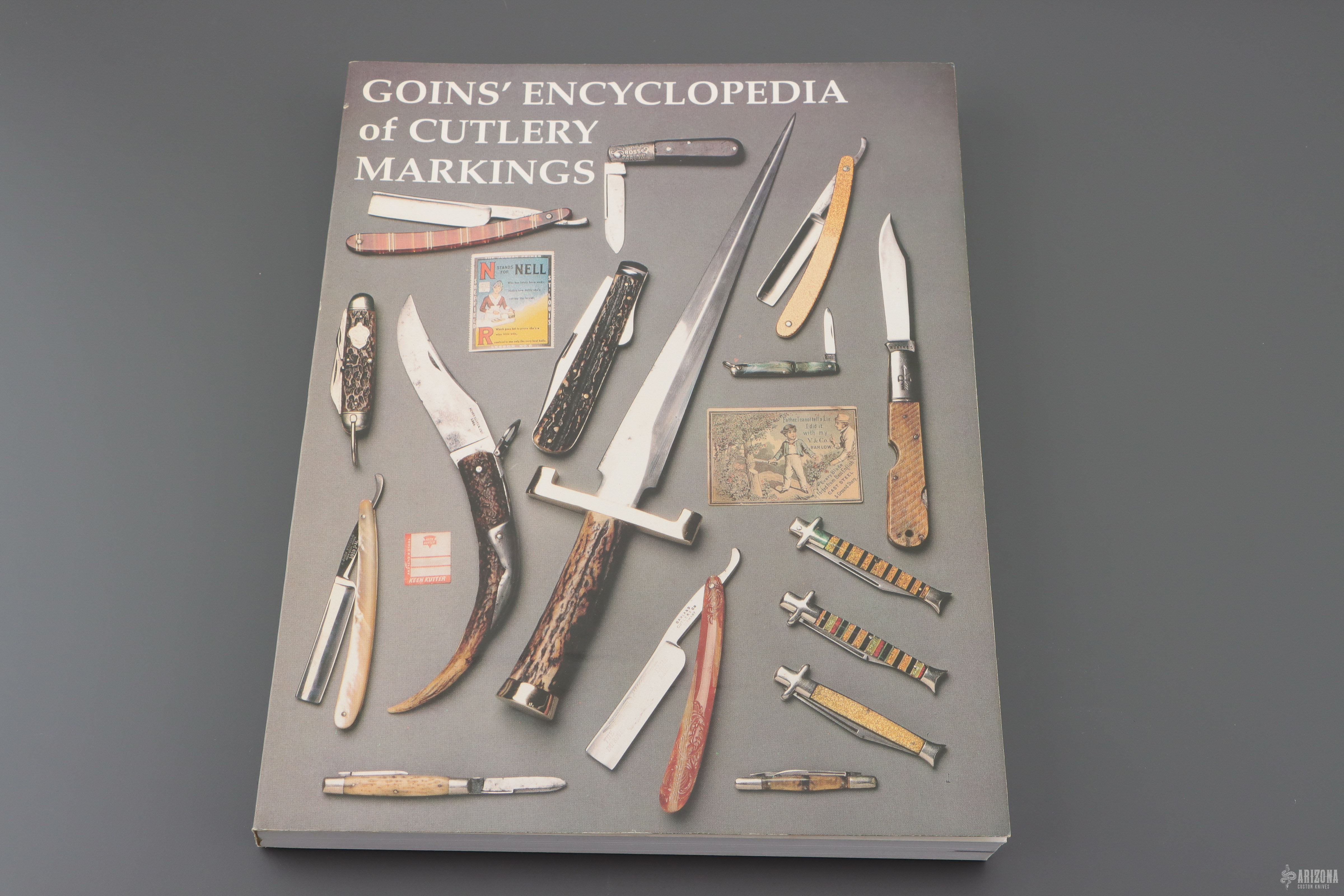 GOINS' Encyclopedia of Cutlery Markings - Book by: John E Goins - Arizona Custom Knives