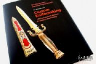 The Art of Modern Custom Knifemaking